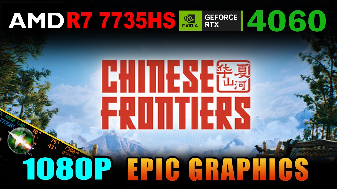 Chinese Frontiers RTX 4060 Ryzen 7 7735HS | Asus TUF Gaming A15