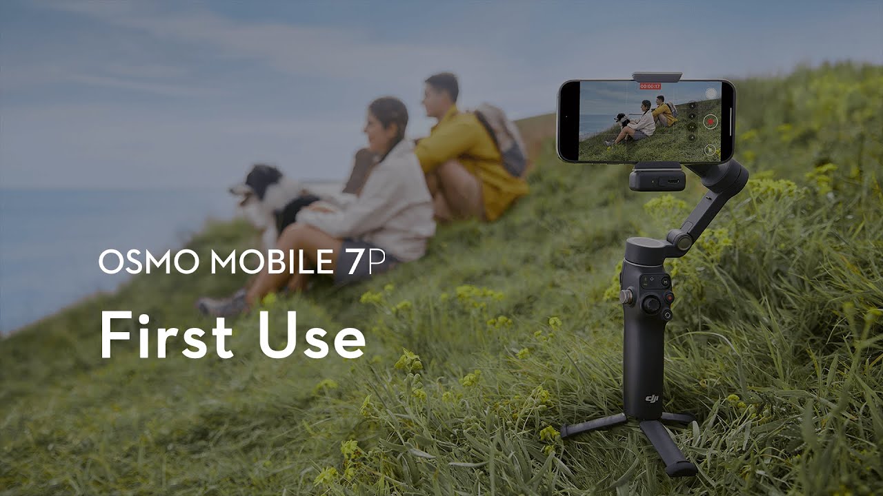 Osmo Mobile 7P | First Use
