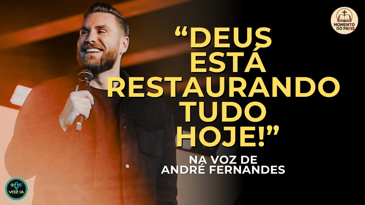 DEUS ESTÁ TRAZENDO DE VOLTA | NA VOZ DE ANDRÉ FERNANDES