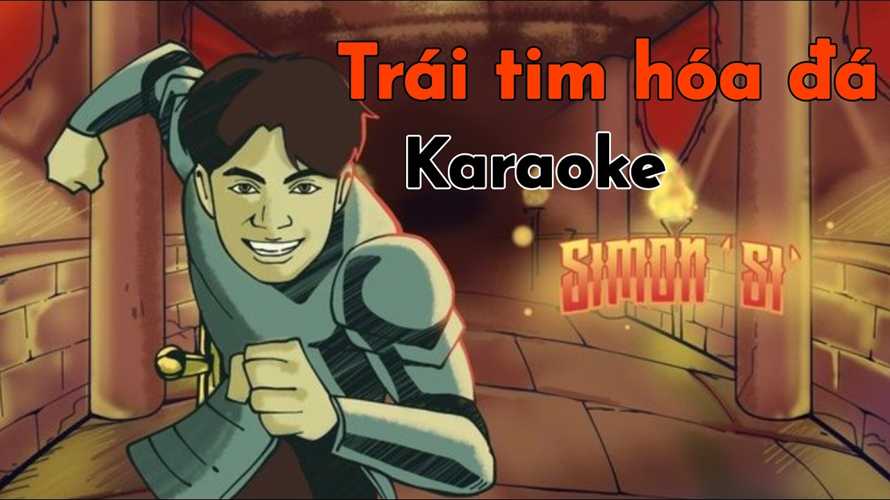 Trái tim hóa đá (Karaoke) [SimonC] - Nếu em cũng giấu sau trái tim anh chẳng khổ đau....