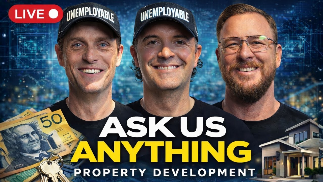 Unemployable Property Live Event (Ask Property Developers Your Questions)