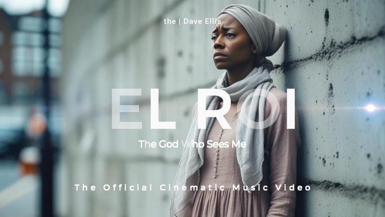 El Roi   Official Music Video