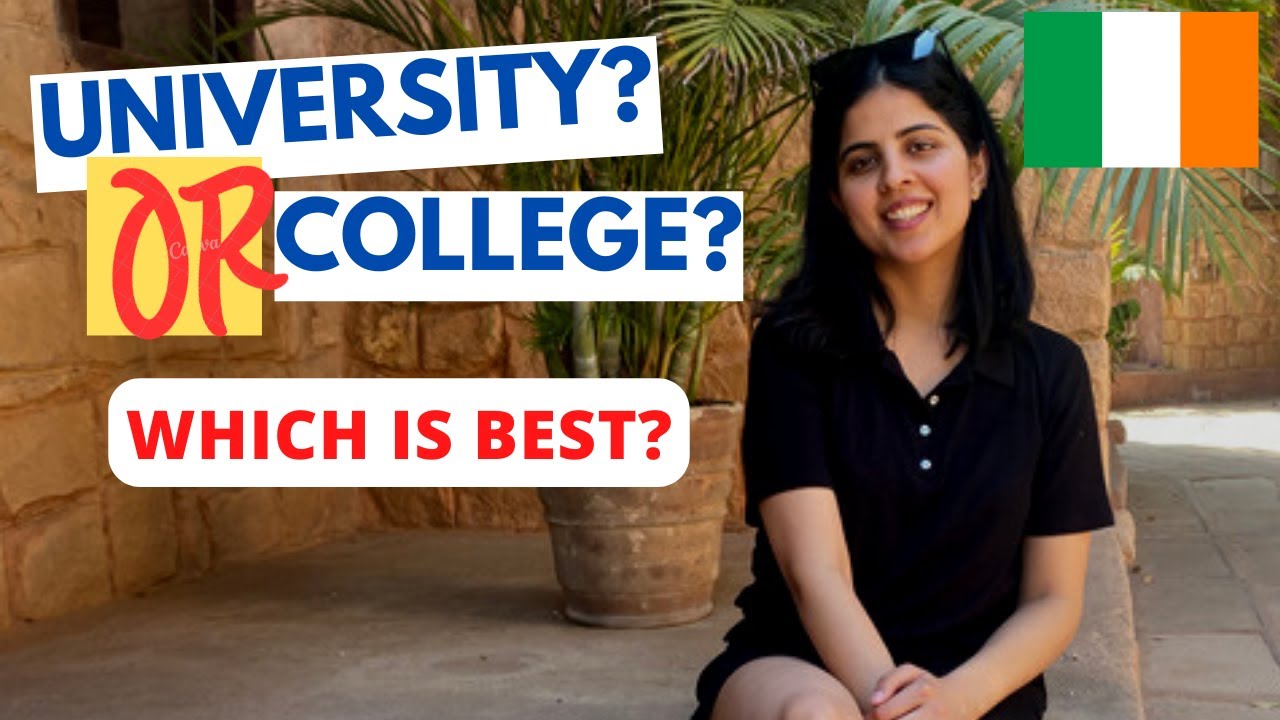 University VS College in Ireland🇮🇪| Can you choose college | Major difference?