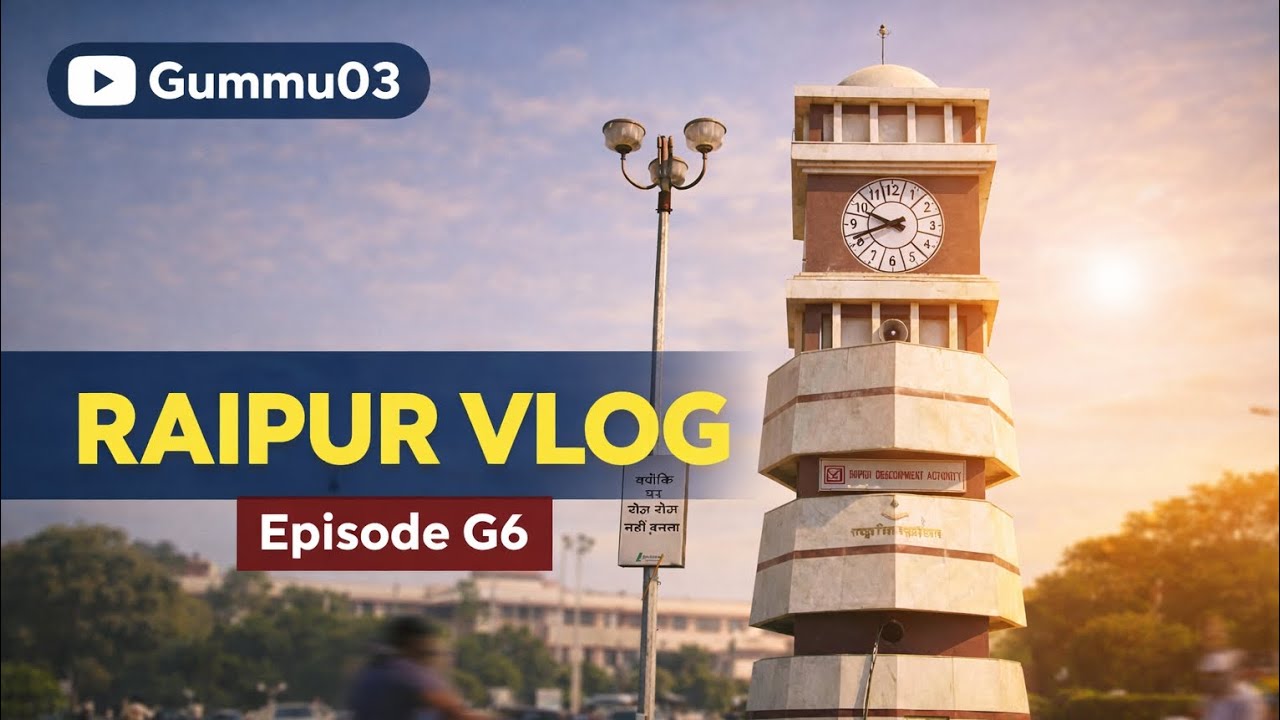 G6|| Raipur Baana vlog    