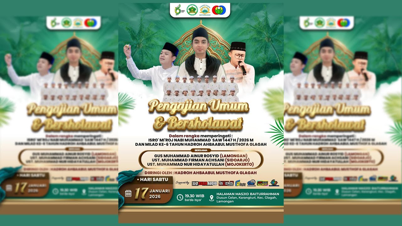 🔴 LIVE PENGAJIAN UMUM & BERSHOLAWAT  |  MILAD KE - 6 TAHUN HADROH AHBAABUL MUSTHOFA GLAGAH