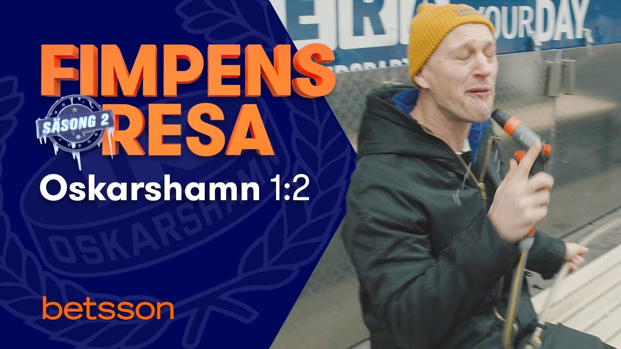 Fimpens Resa Säsong 2: Oskarshamn – Del 1:2