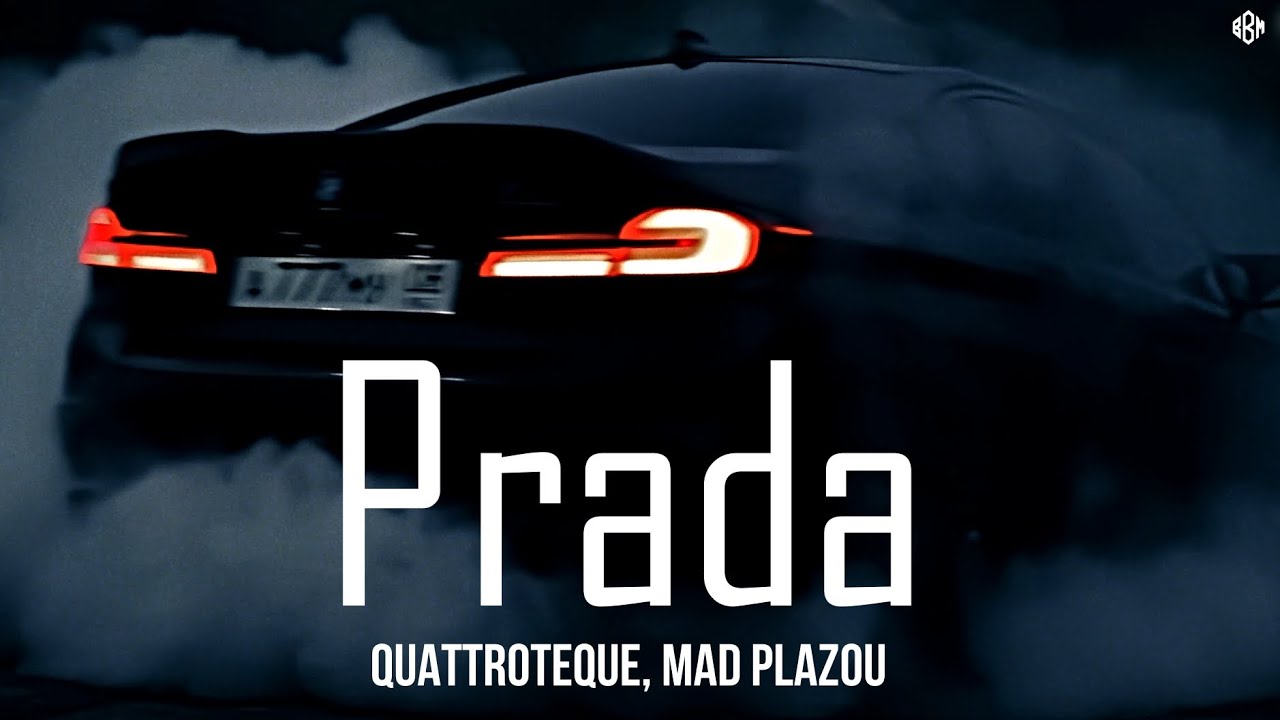 QUATTROTEQUE, Mad Plazou - Prada (Премьера, 2026)