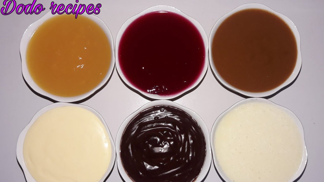 ٦ من اجمل صوصات الحلويات 😋😋 هتخلي حلوياتك البسيطه تبقى زي افخم المحلات 😋❤👍
