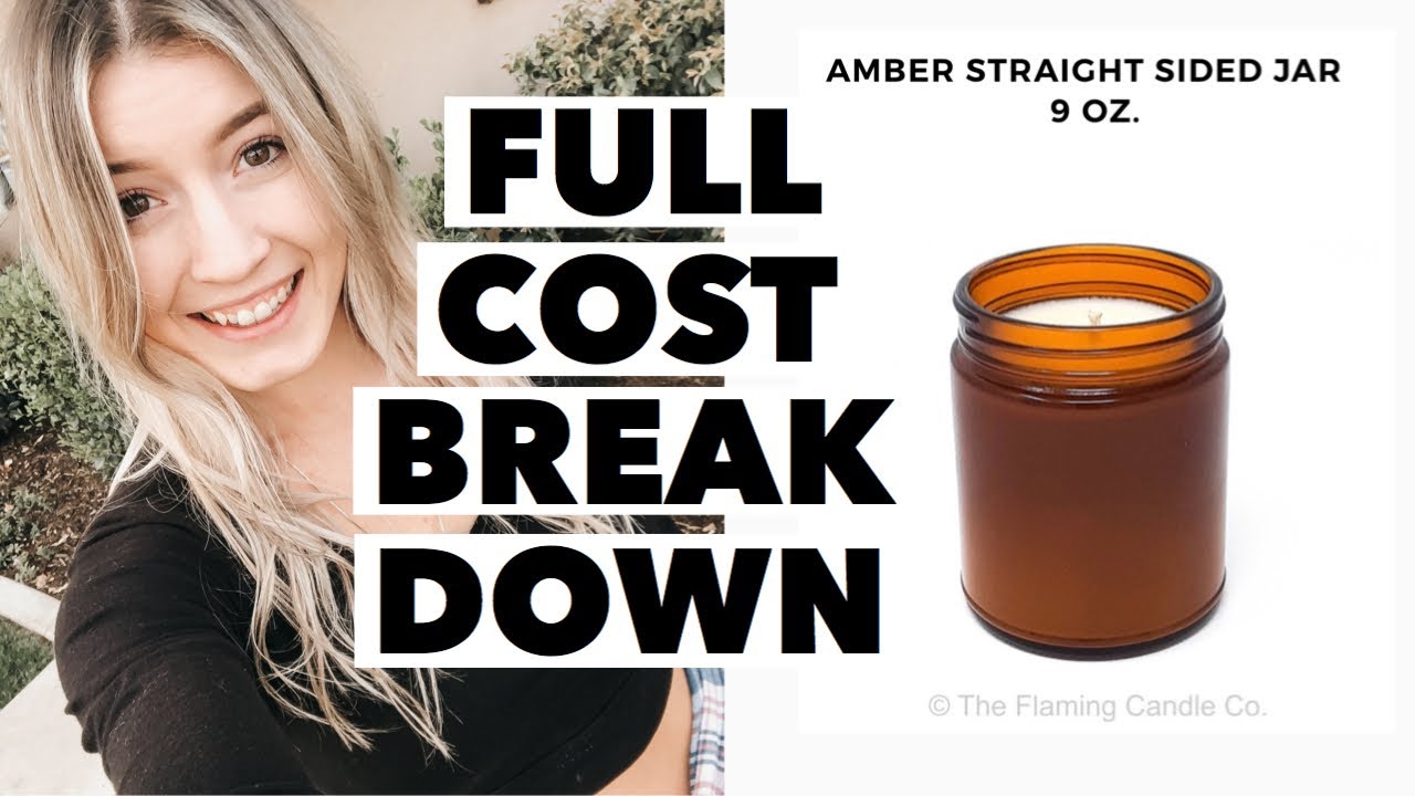 Cost Of Goods Full Break Down | How Much Does It Cost To Make A Candle?