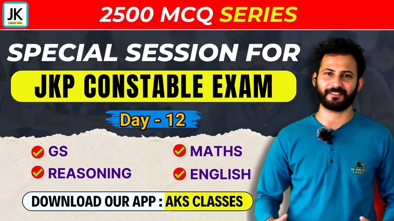 Day 12 || Special Session for JKP Constable Exam 🔥 JKP 2500 MCQ Series // Best Questions set #jkssb