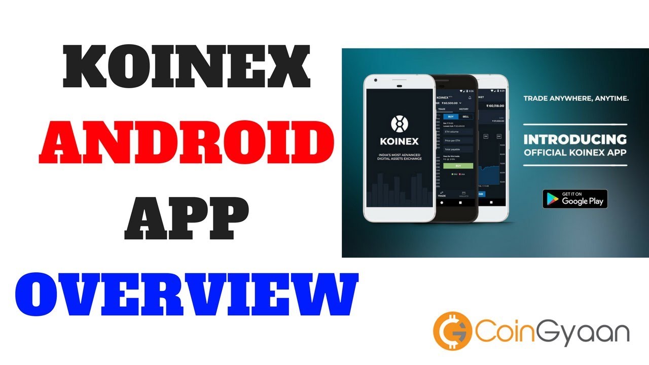 Koinex Official Android App Launched | First Overview | Hindi