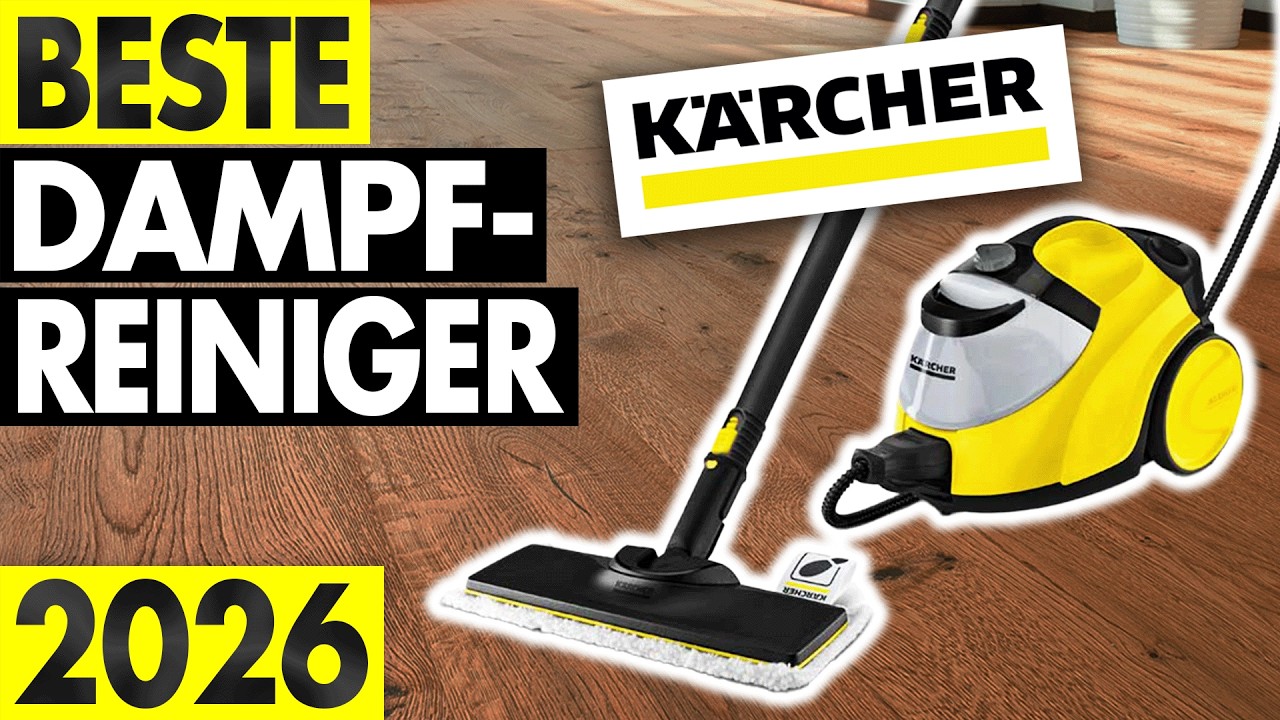 Beste K&Auml;RCHER DAMPFREINIGER im Vergleich 2026! ► Nicht kaufen, bevor du das siehst!