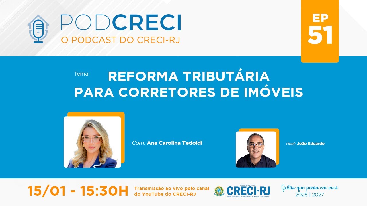 PODCRECI - EP 51 - REFORMA TRIBUTÁRIA PARA CORRETORES DE IMÓVEIS