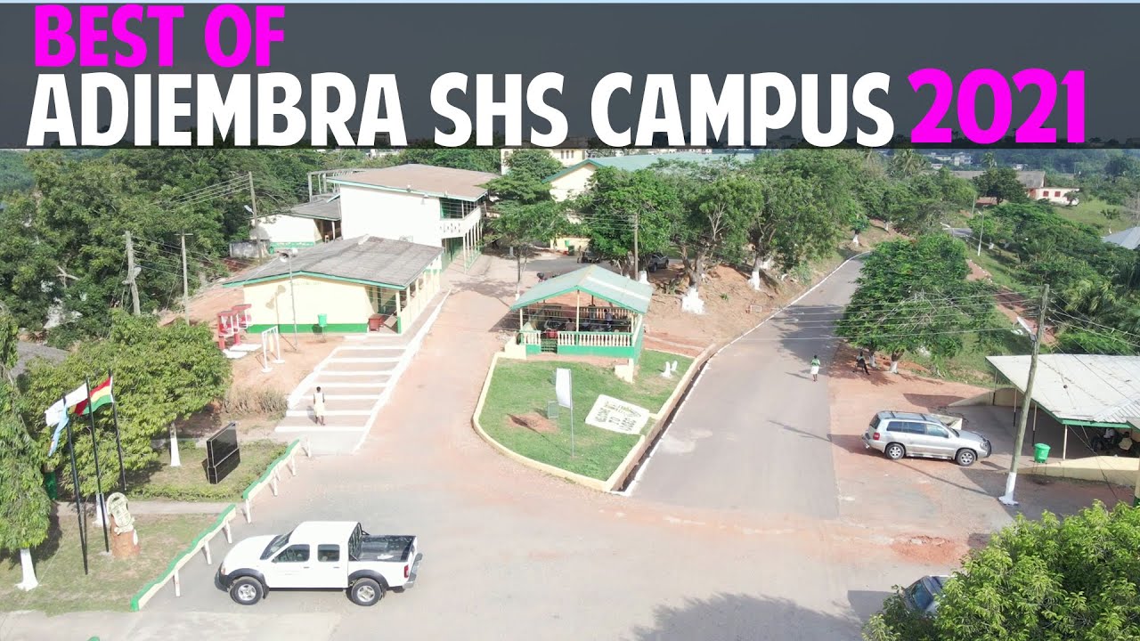 BEST OF ADIEMBRA SHS CAMPUS - GHANA WEST AFRICA.