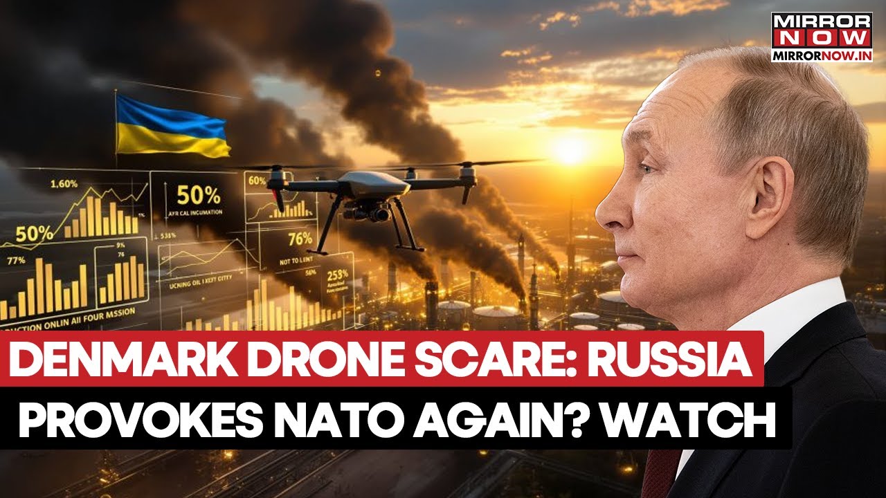 Denmark Drone Scare: Airport Shut, 50+ Flights Cancelled| Putin Provokes NATO Again Amid Ukraine War
