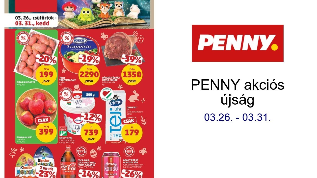 PENNY akci&oacute;s &uacute;js&aacute;g 03.26. - 03.31.