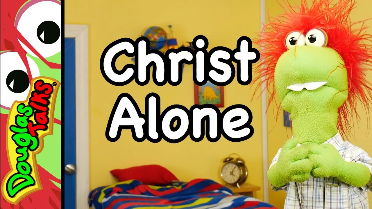 Christ Alone | Easter Sunday School lesson for kids!