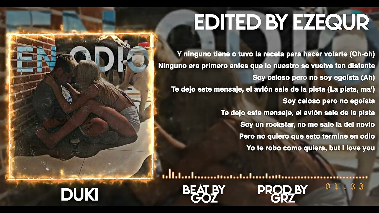 DUKI - En Odio 💔 (Letra) [Unrelased] HQ