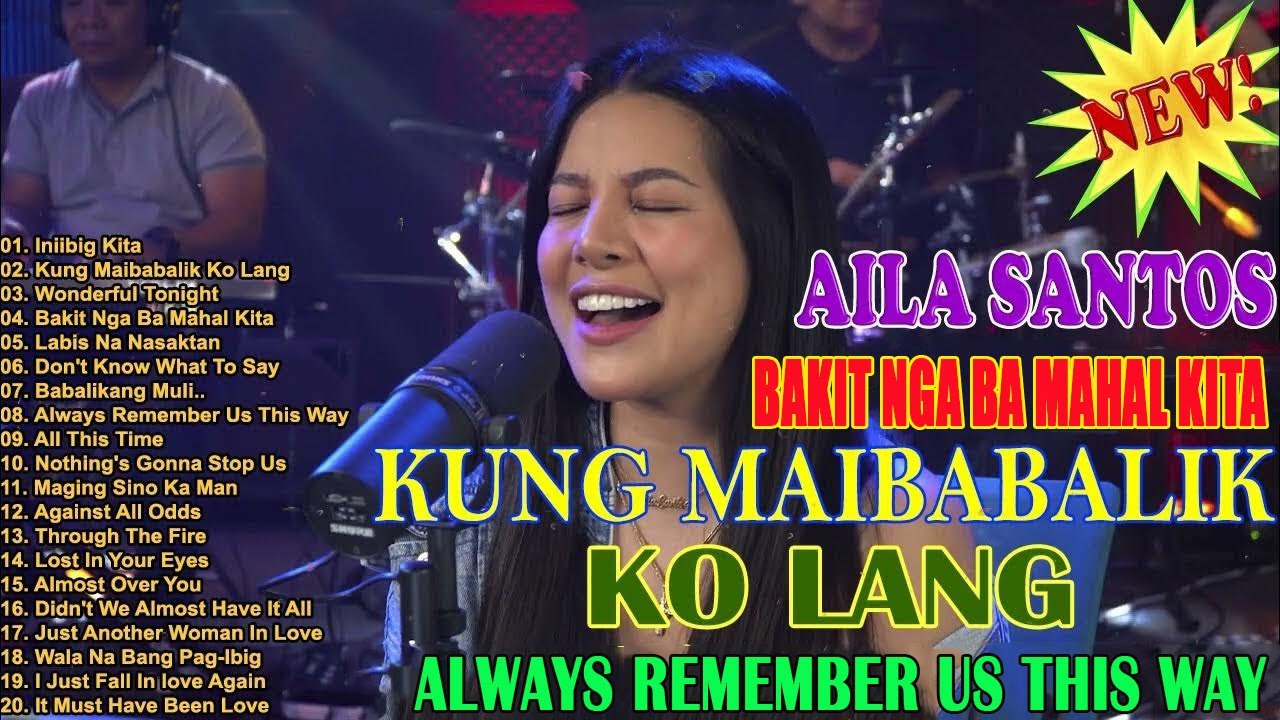 Aila Santos – Top Slow Rock OPM Covers 2026