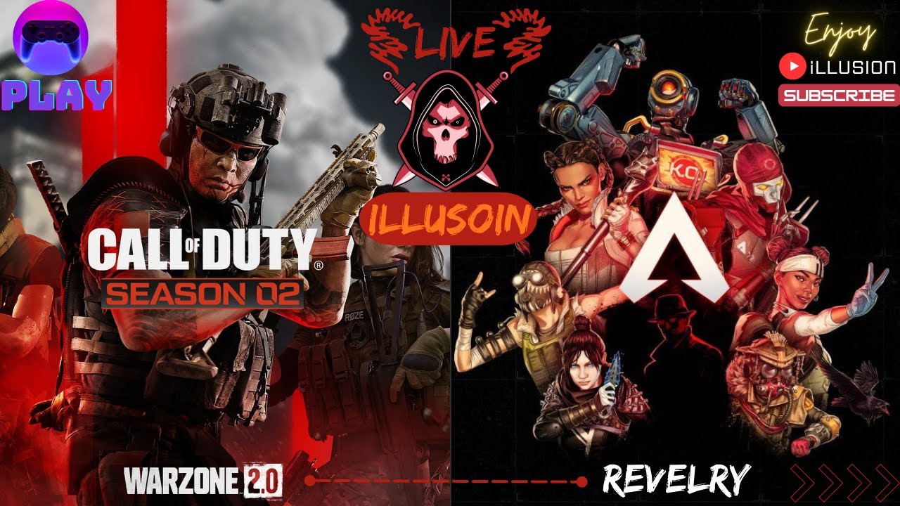 🔴Live - Warzone 2.0 & Apex Legends | Let The Game Begin🔥