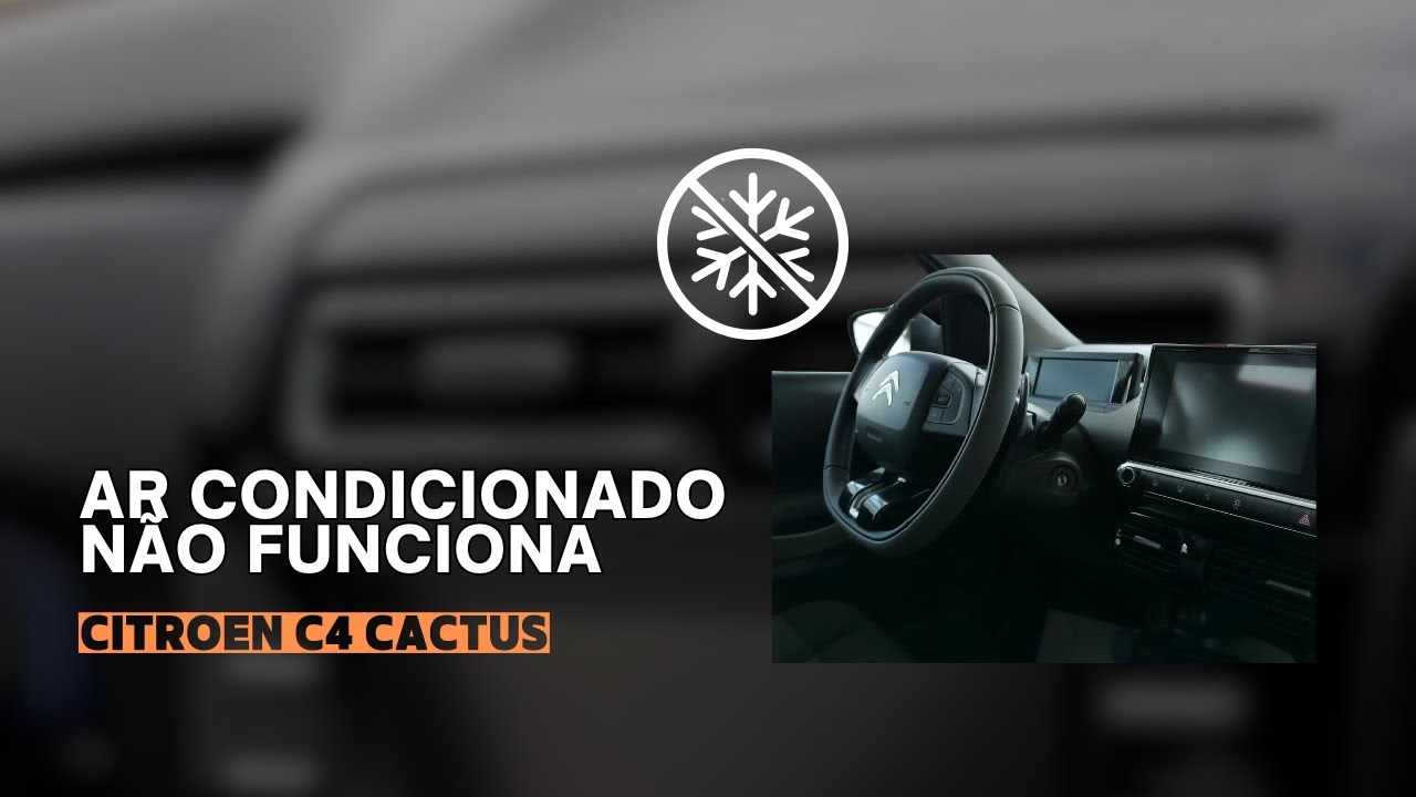 Ar Condicionado Não Funciona - Troca do Evaporador C4 Cactus