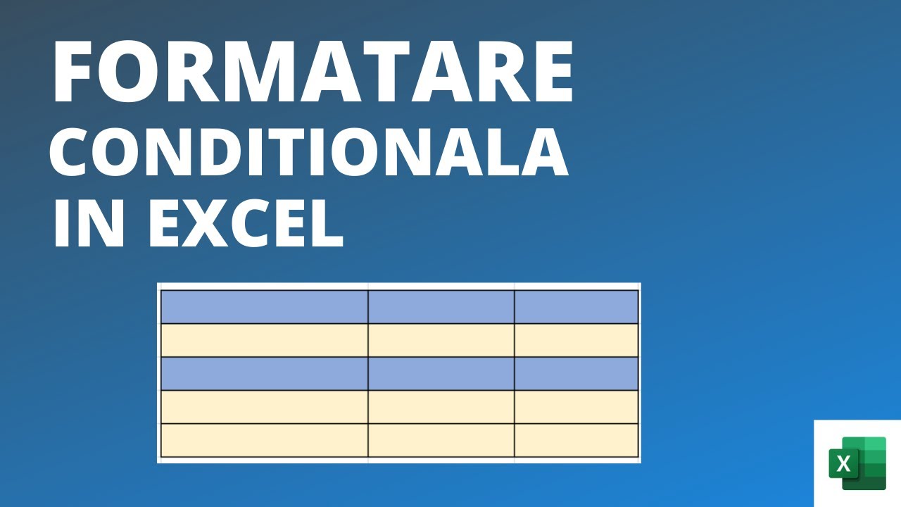 Formatare conditionala in excel