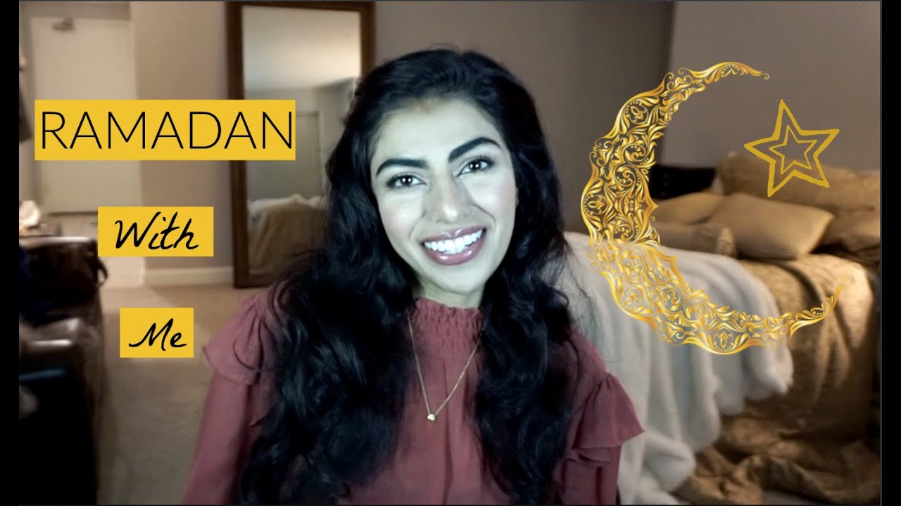 Ramadan With Me!