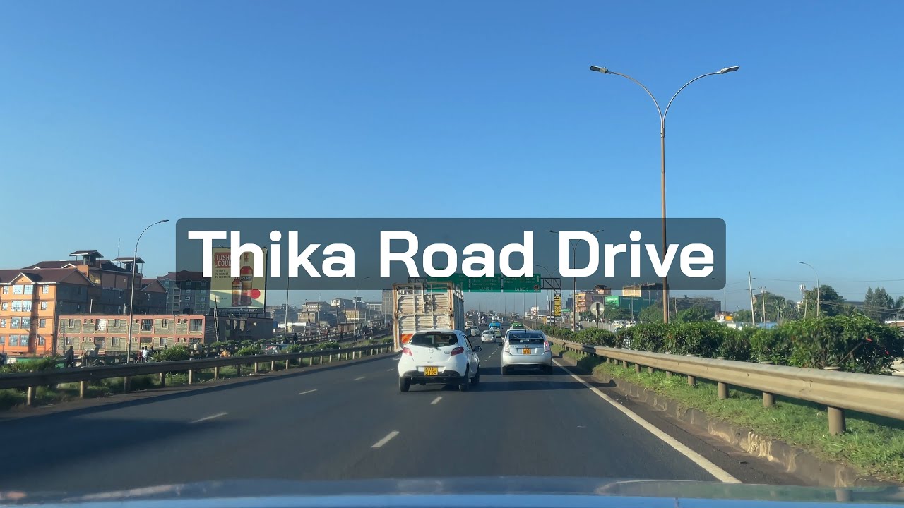 Thika Road