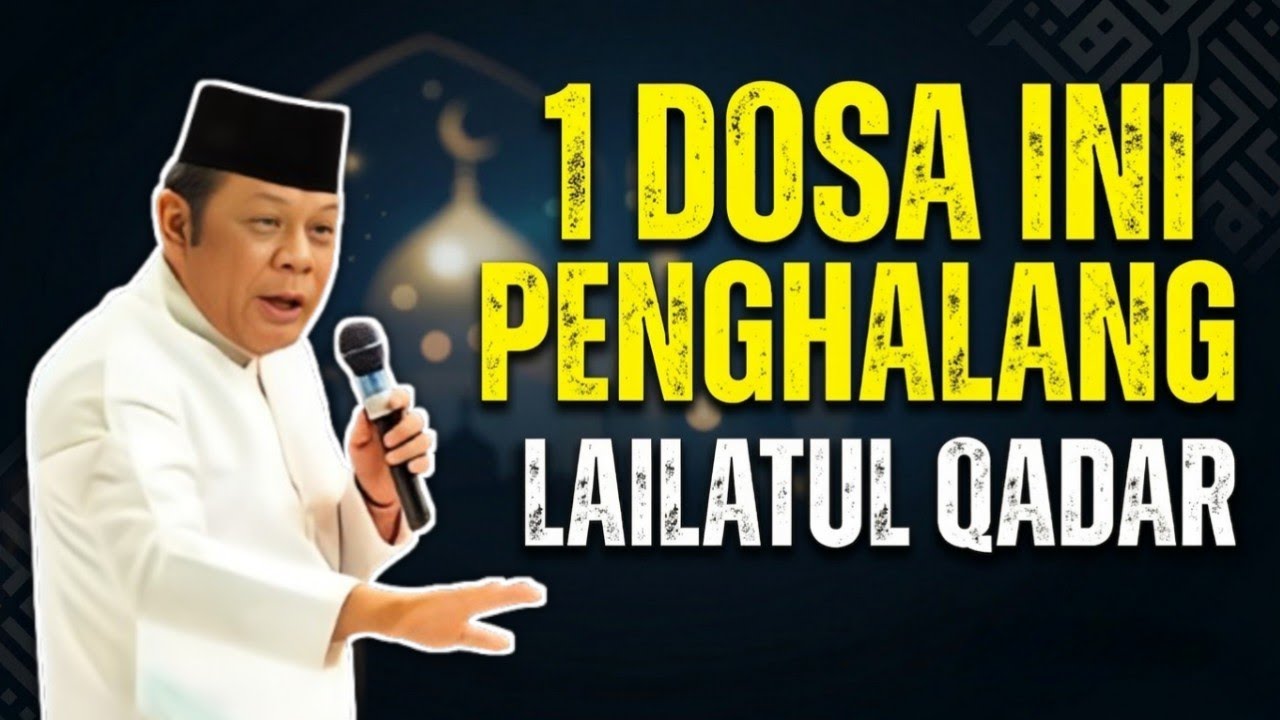 CUMA GARA-GARA DOSA INI, LAILATUL QADAR LEWAT BEGITU SAJA! — KH ZAINUDDIN MZ