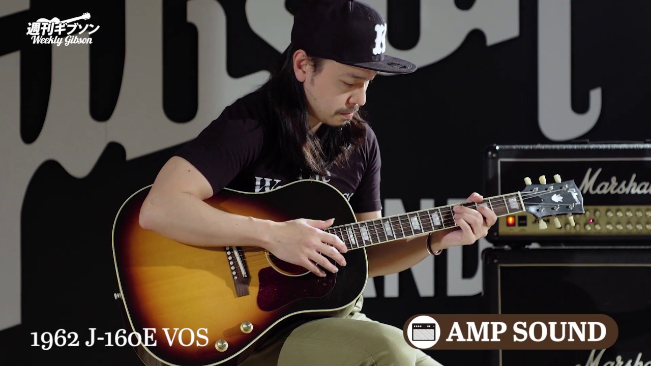 Gibson Acoustic 1962 J-160E VOS【週刊ギブソンVol.149】