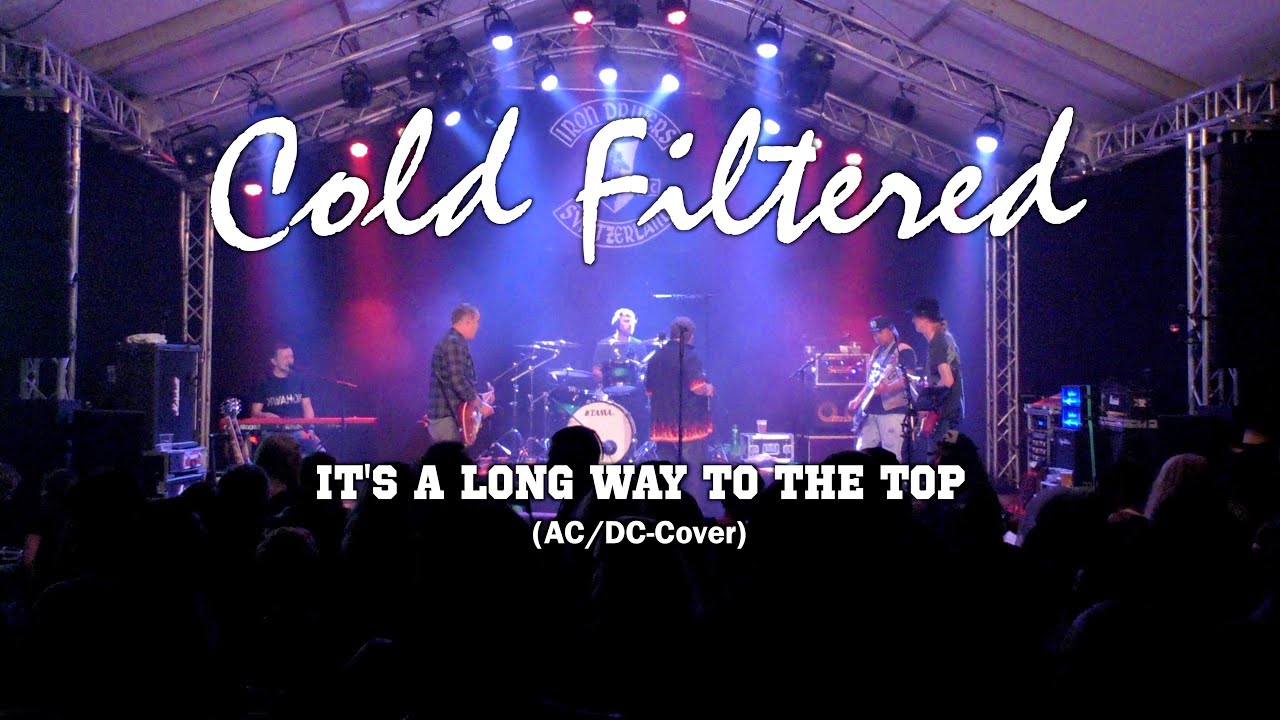 It's a long way to the top (AC/DC-Cover) - LIVE - Cold Filtered @ Big Hill - 09-07-2022