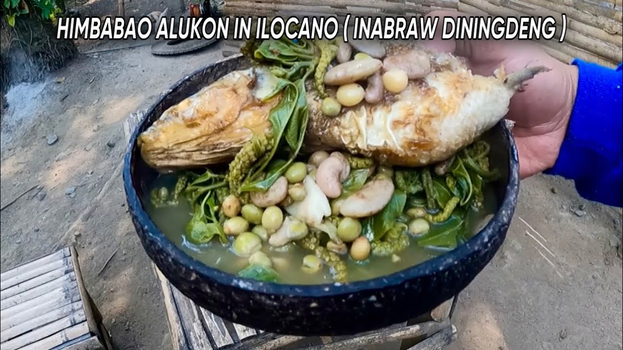 HIMBABAO ALUKON IN ILOCANO DININGDENG INABRAW BUHAY PROBINSYA LIFE IN THE COUNTRY SIDE ARITAO..