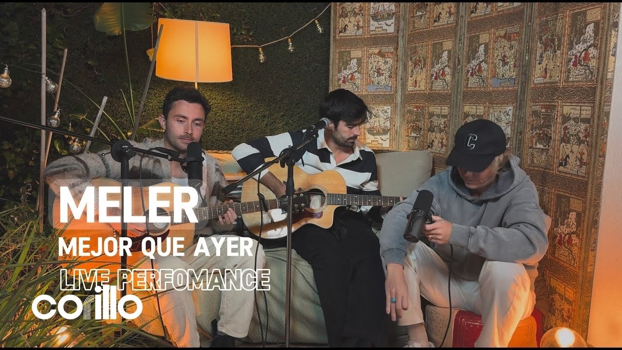MELER - mejor que ayer (Acústico)