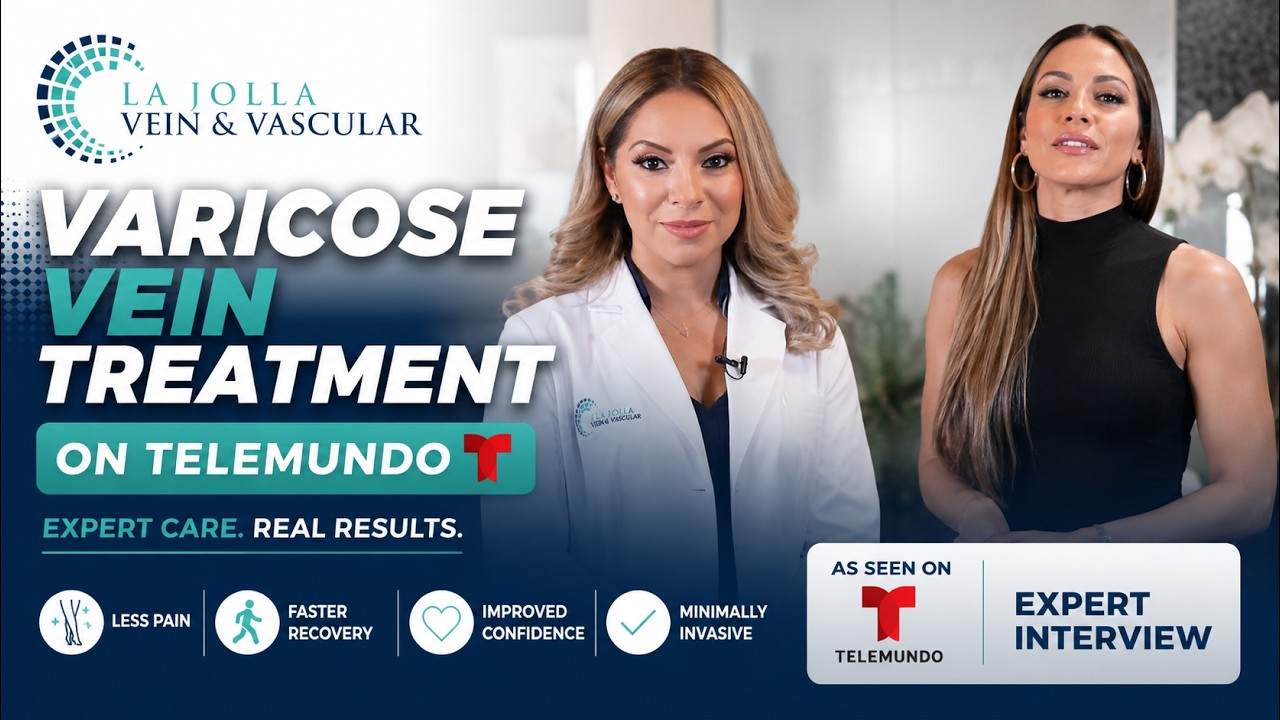 Varicose Vein Treatment - La Jolla Vein & Vascular for Telemundo 20