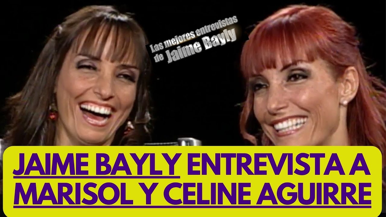 JAIME BAYLY ENTREVISTA en vivo a MARISOL y CELINE AGUIRRE
