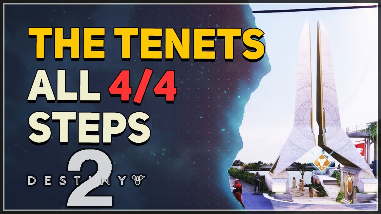 All Steps The Tenets Destiny 2 (Monument of Triumph)