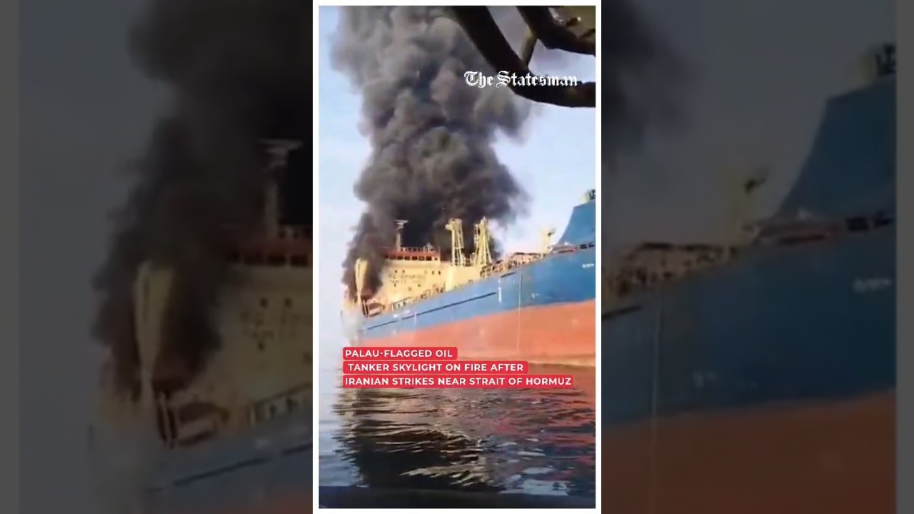 Palau-flagged oil tanker Skylight on fire after Iranian strikes near Strait of Hormuz