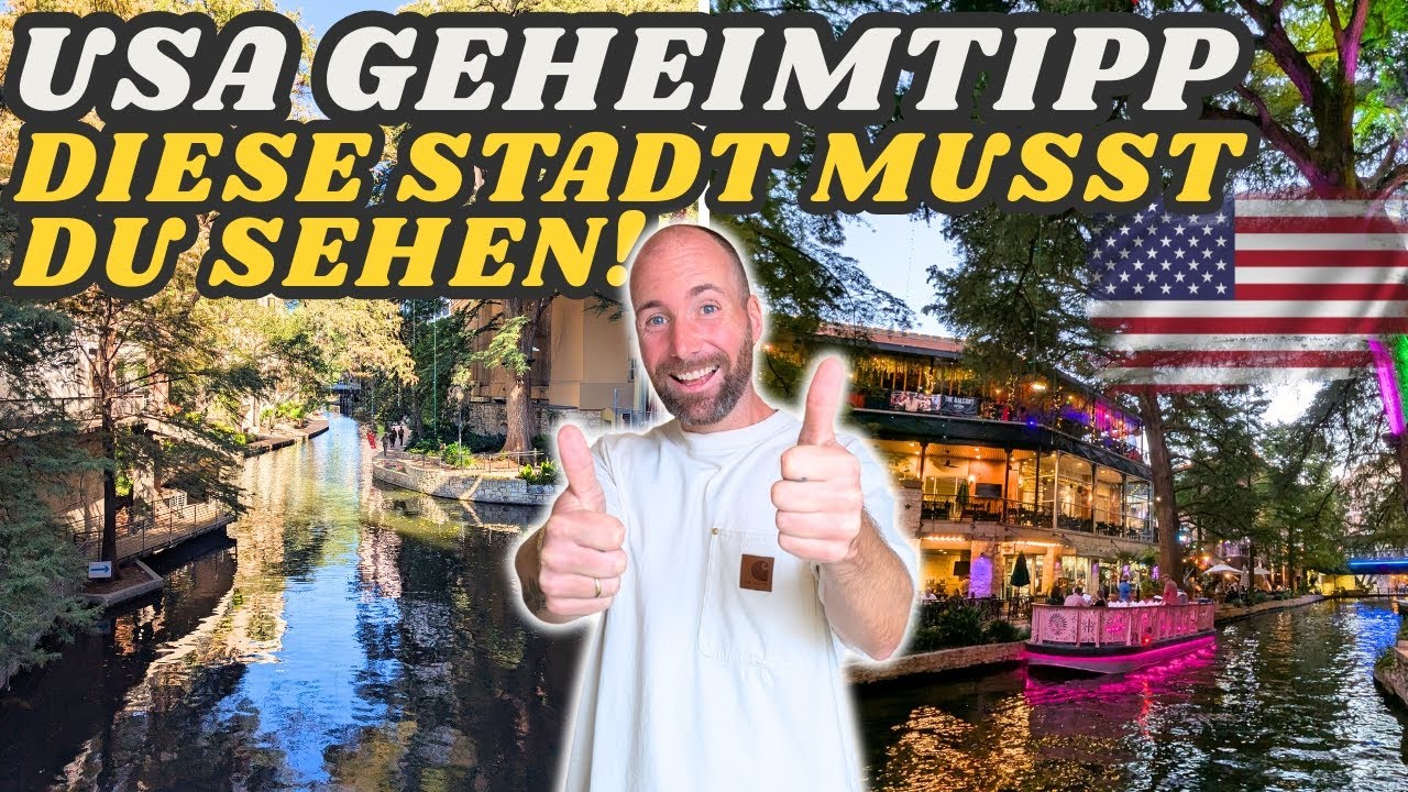Texas Sehenswürdigkeiten 🤠 San Antonio USA Geheimtipp
