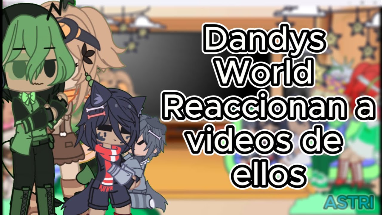 Dandys World React to||ONLY SPANISH!||#dandysworld #moonflower #fruitcake #shellvision||coment dares