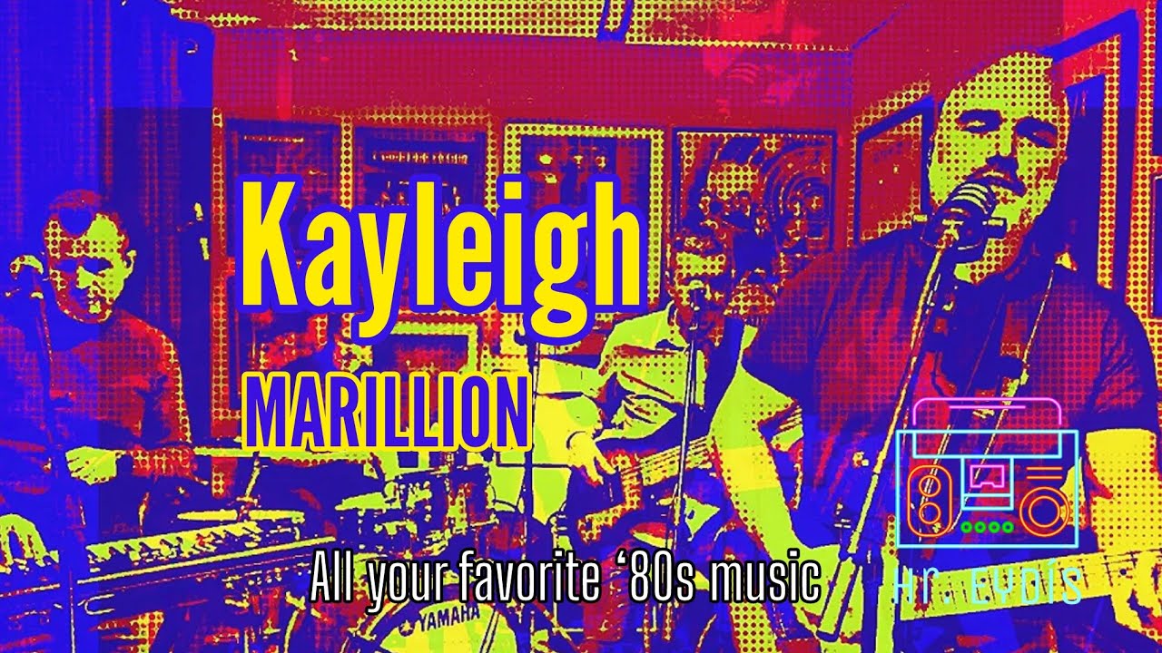 Kayleigh (MARILLION) cover by Hr. Eydís (Mr. 80s)