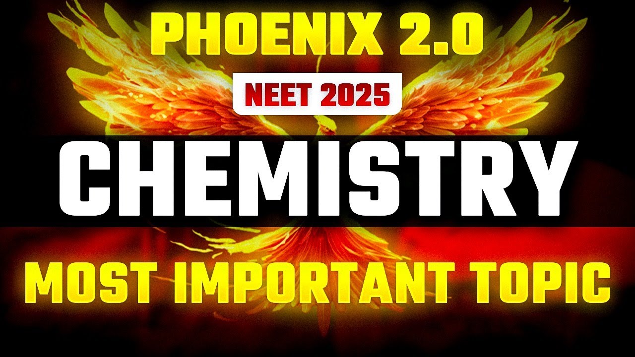 Phoenix 2.0: Chemistry Most Important Video for NEET 2025 | Unacademy NEET Toppers | #NEET