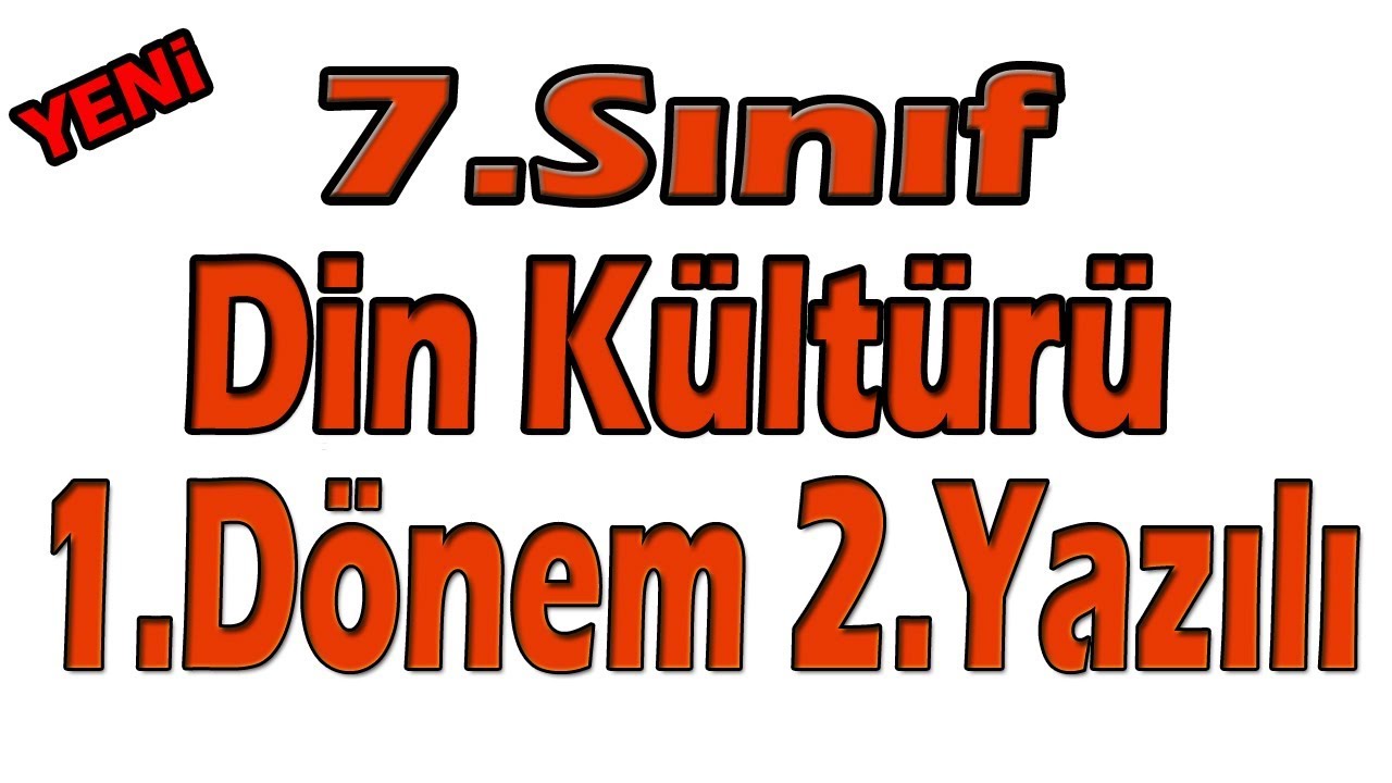7.Sınıf Din Kültürü 1.Dönem 2.Yazılı  | 7.Sınıf Din 1.Dönem 2.Yazılı Sınavı