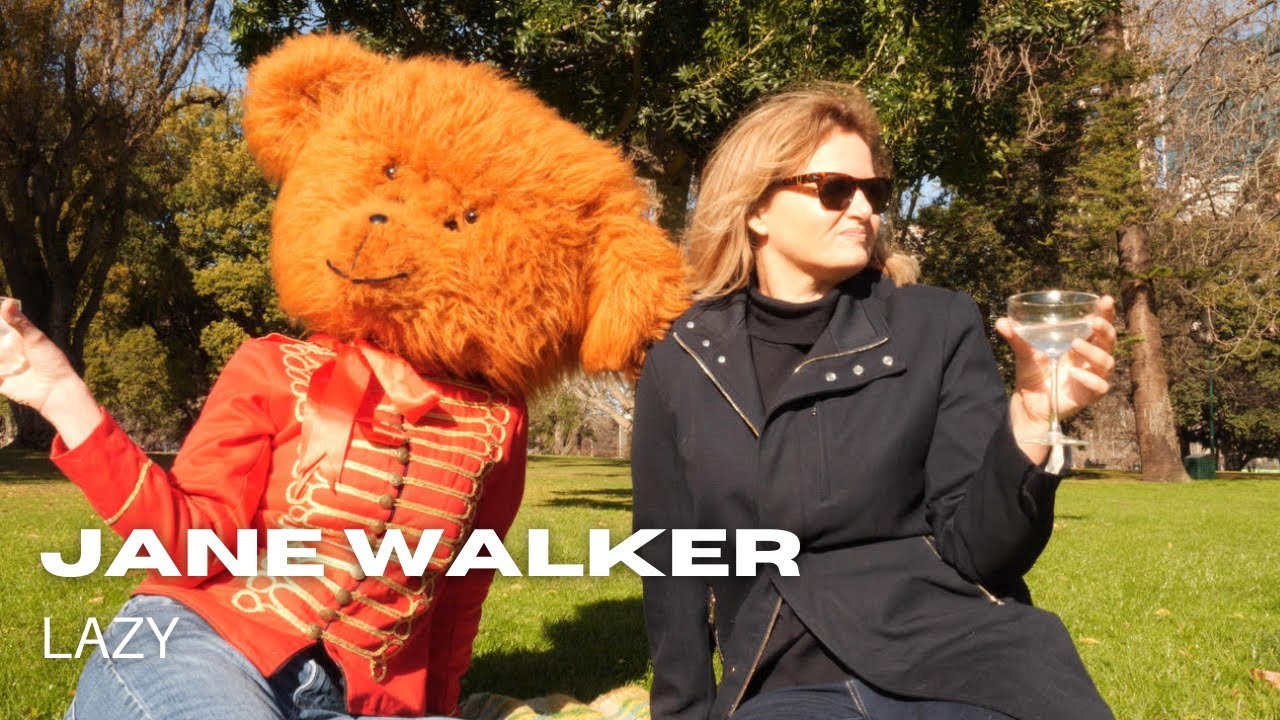 Jane Walker - Lazy | Official Music Video