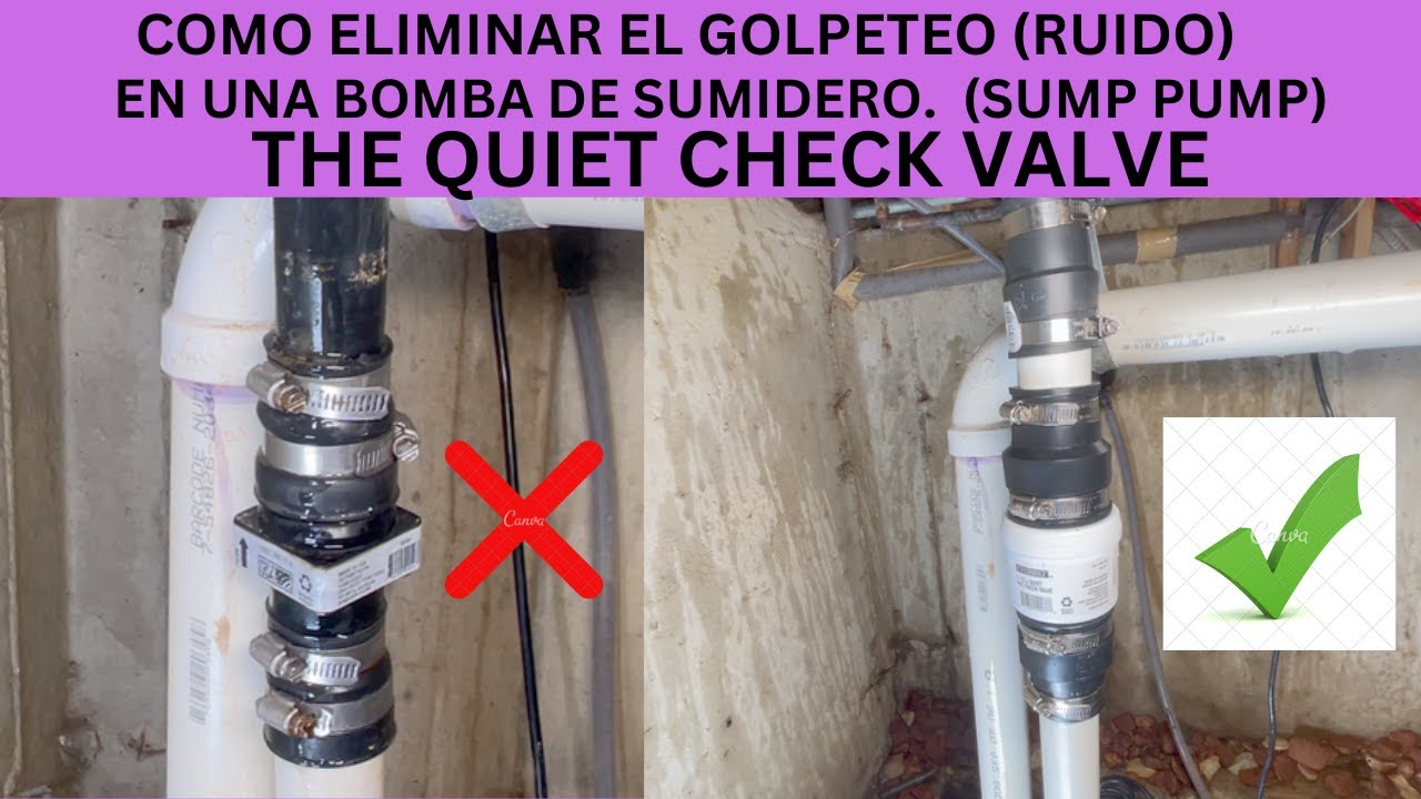 COMO ELIMINAR EL GOLPETEO (RUIDO) EN UNA BOMBA DE SUMIDERO (SUMP PUMP) 