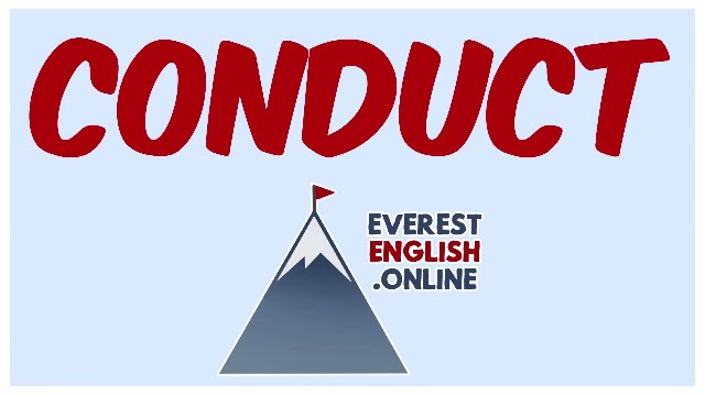 CONDUCT | Learn English ►Vocabulary ►Pronunciation ►Grammar