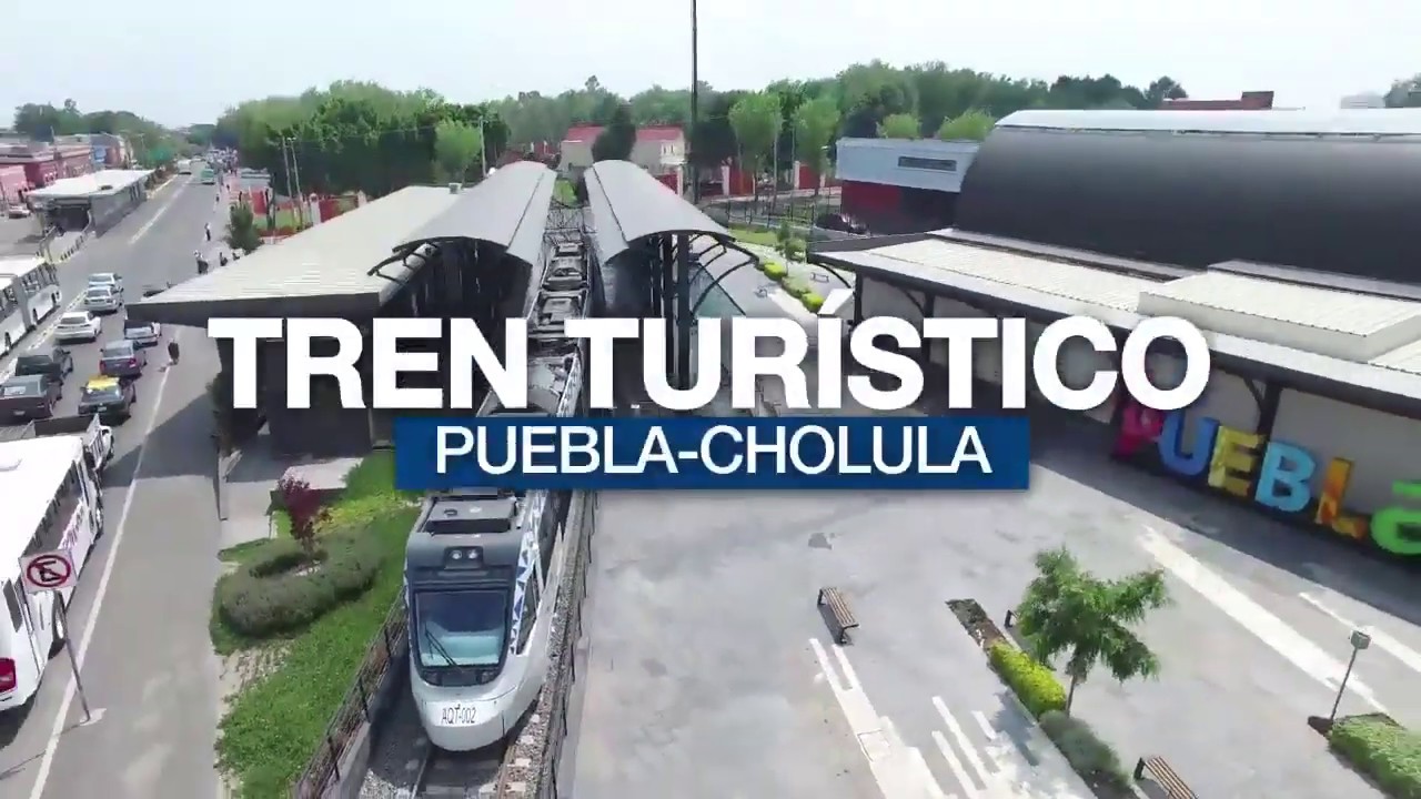 Horarios Tren Tur&iacute;stico Puebla - Cholula