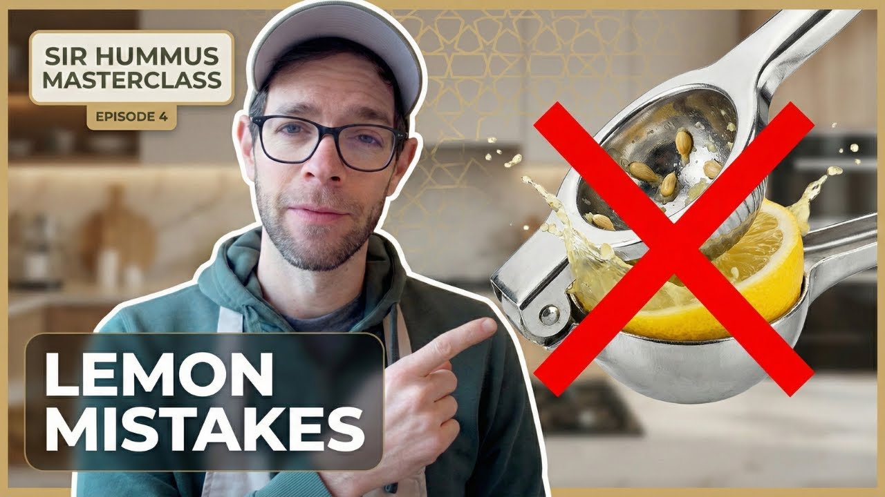 Stop Bitter Hummus: The Lemon Method for Clean Brightness | Masterclass Ep 4