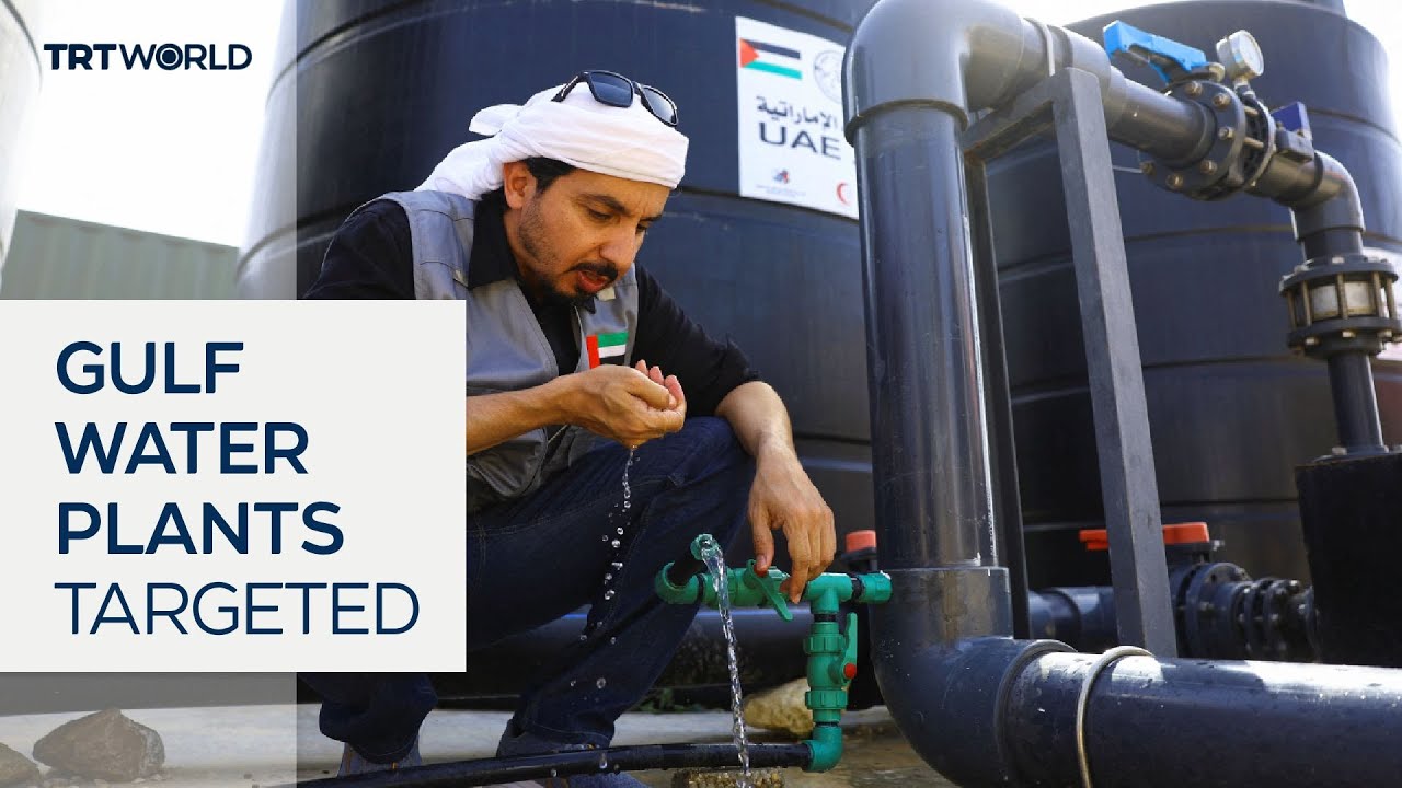 Iran war raises fears over attacks on Gulf desalination plants