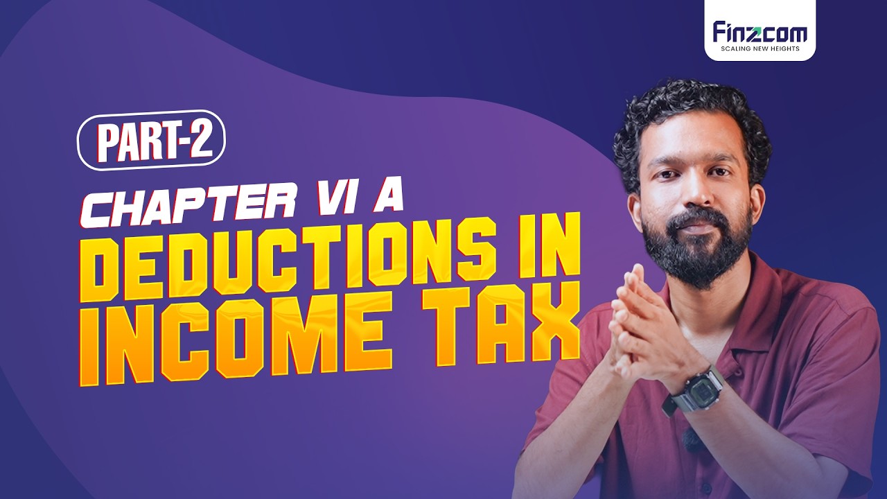 DEDUCTIONS IN INCOME TAX | PART 2 |B.Com |BBA| SIXTH SEMESTER | CALICUT UNIVERSITY