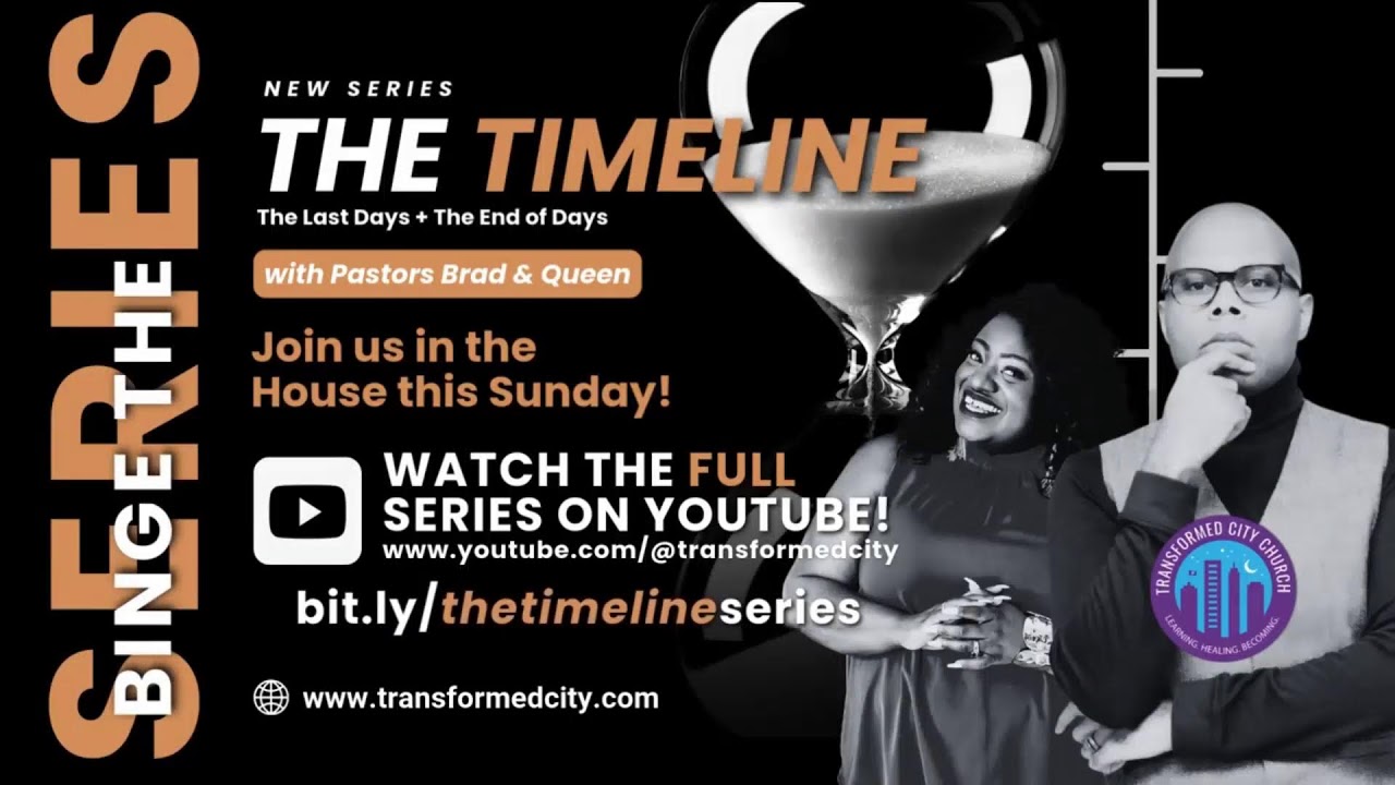 SERIES // The Timeline Series Part XVII 
